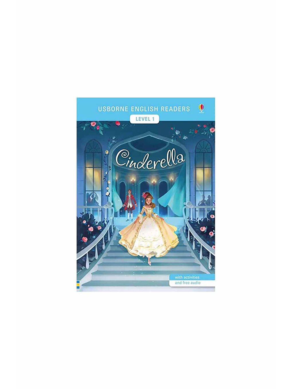 The Usborne Beyaz-Renklibaskı Cinderella Level 1