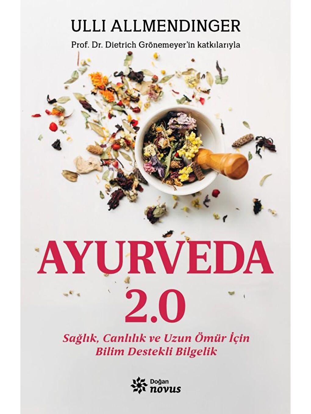 Doğan Kitap Ayurveda 2.0 - Ulli Allmendinger