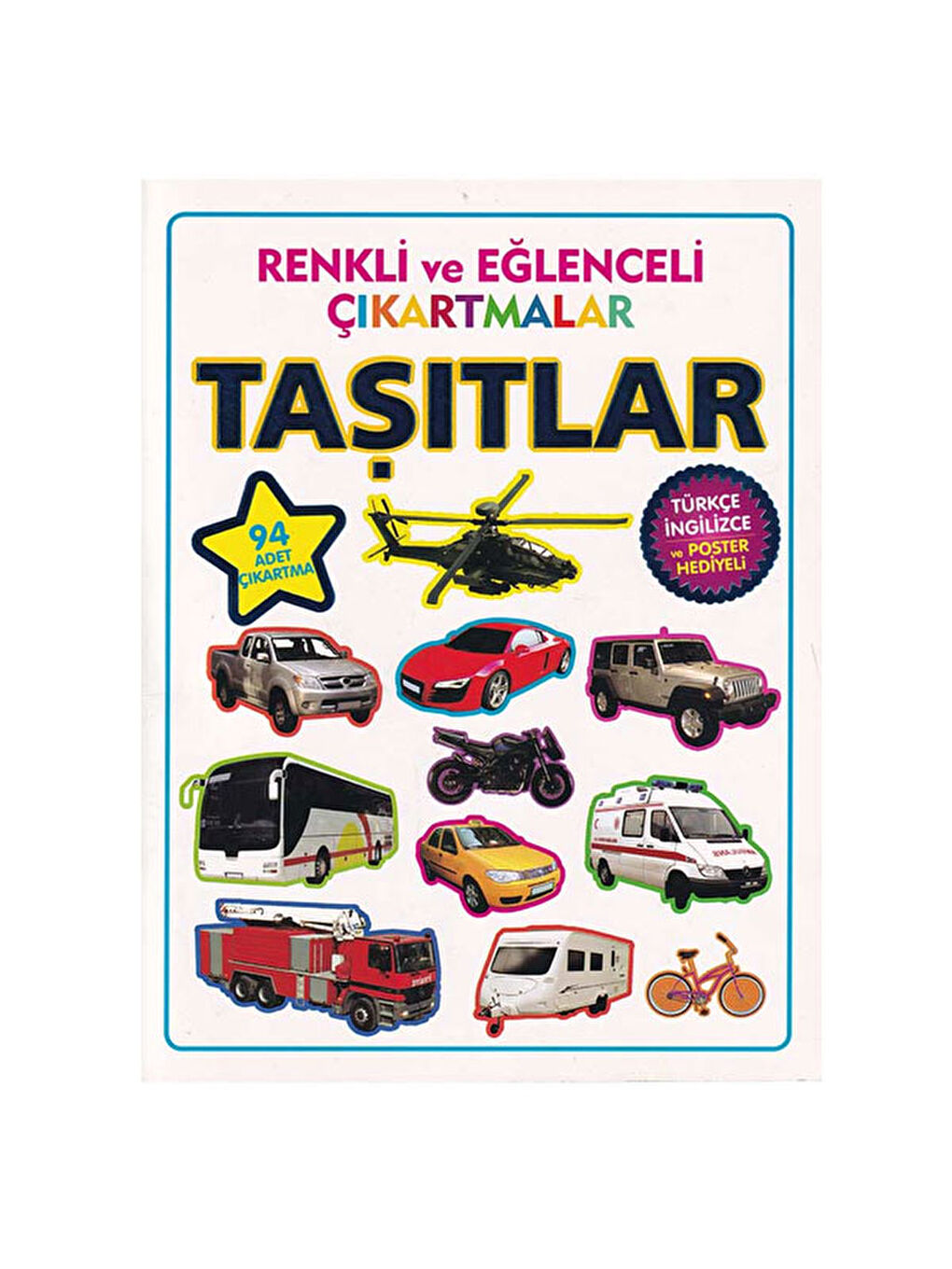 Renkli ve Eğlenceli Çıkartmalar Taşıtlar Parıltı Yay