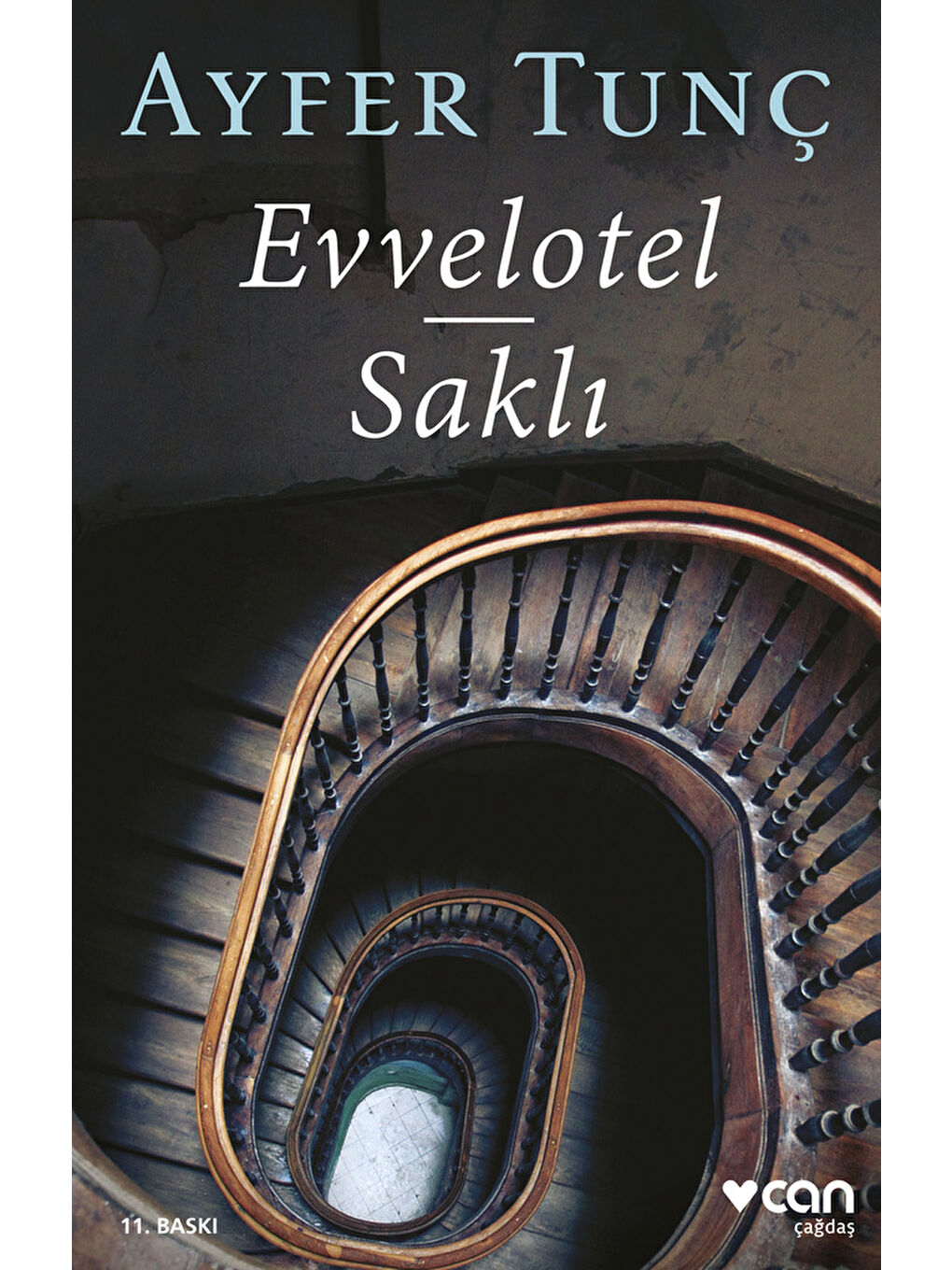 Can Yayınları Evvelotel - Saklı