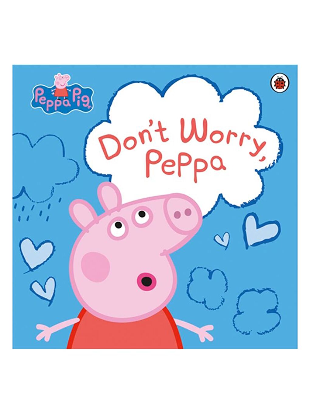 Peppa Pig - Don't Worry Peppa