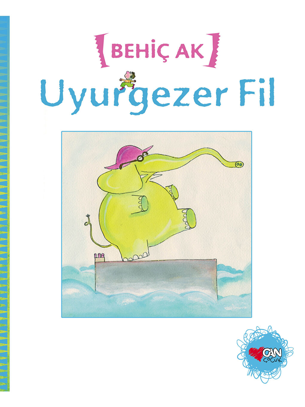 Can Çocuk Yayınları Renksiz Uyurgezer Fil