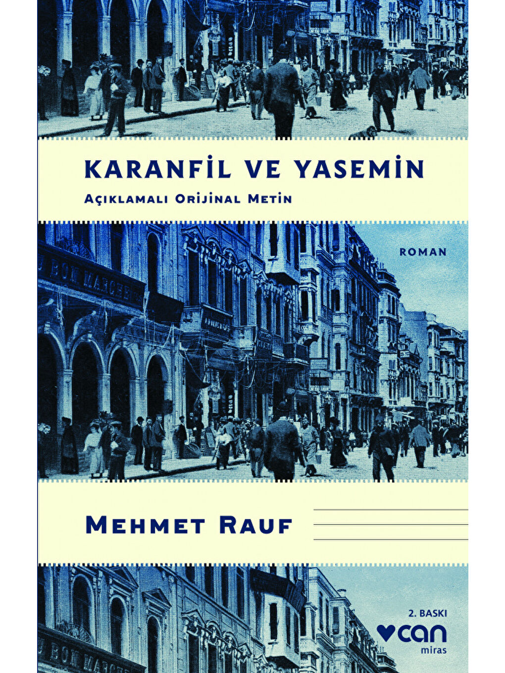 Can Yayınları Karanfil ve Yasemin (Açıklamalı Orijinal Metin)