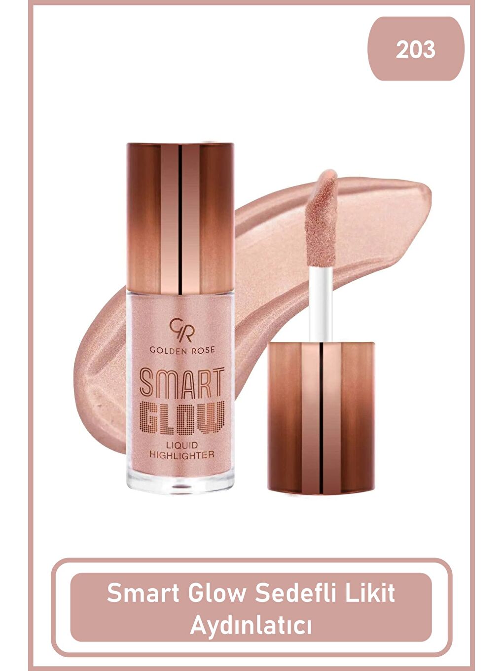 Smart Glow Liquid Highlighter No : 203 - Likit Aydınlatıcı