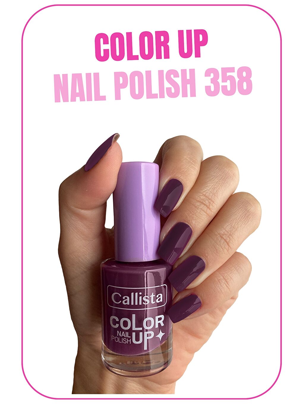 Callista Mor Color Up Nail Polish Oje 358 Stole The Show - Mor