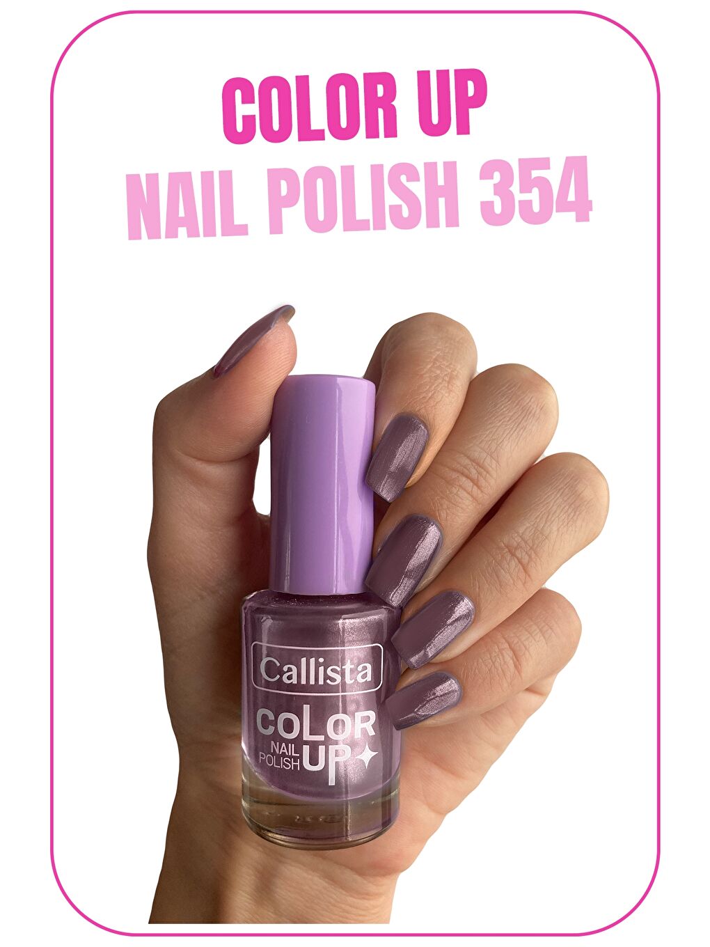 Callista Mor Color Up Nail Polish Oje 354 Venice Queen - Mor