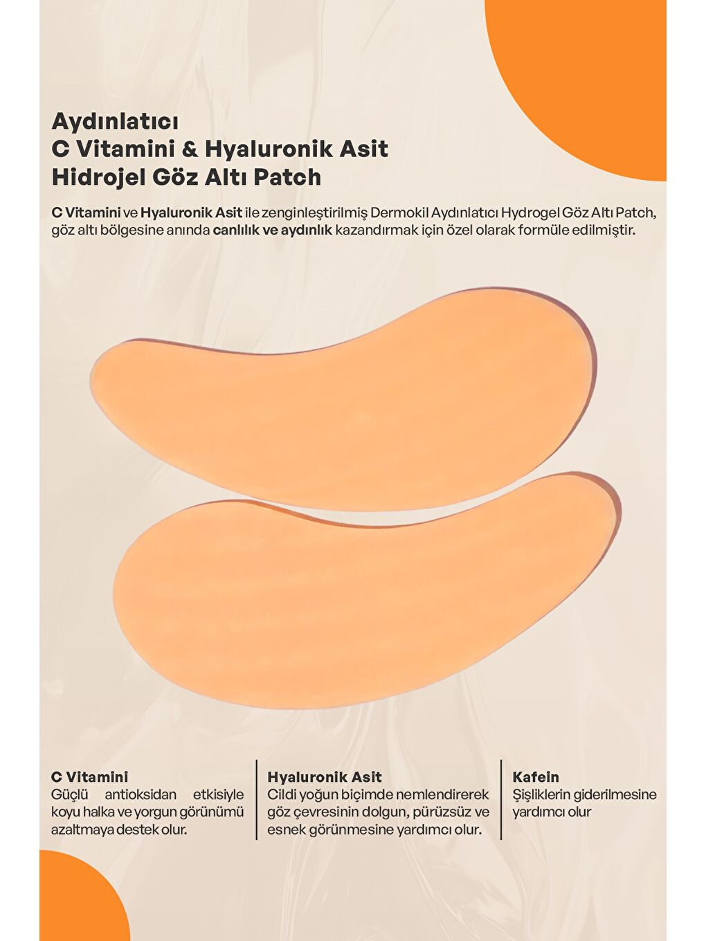 Aydınlatıcı C Vitamini & Hayluronik Asit Hidrojel Patch Göz Altı Maskesi x 5 Adet-1