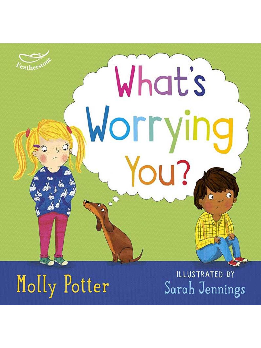 What's Worrying You?