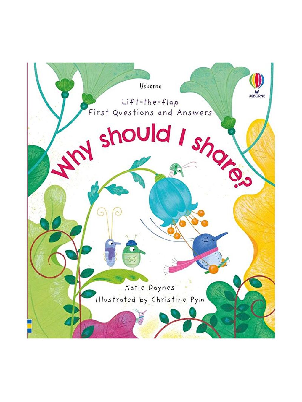 Usborne First Questions and Answers: Why should I share?