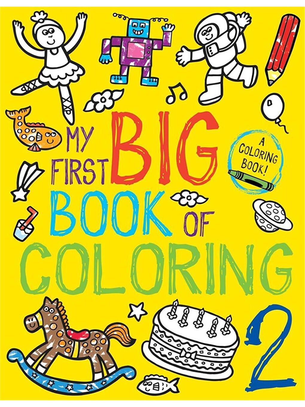 My Big Yellow Book of Colouring