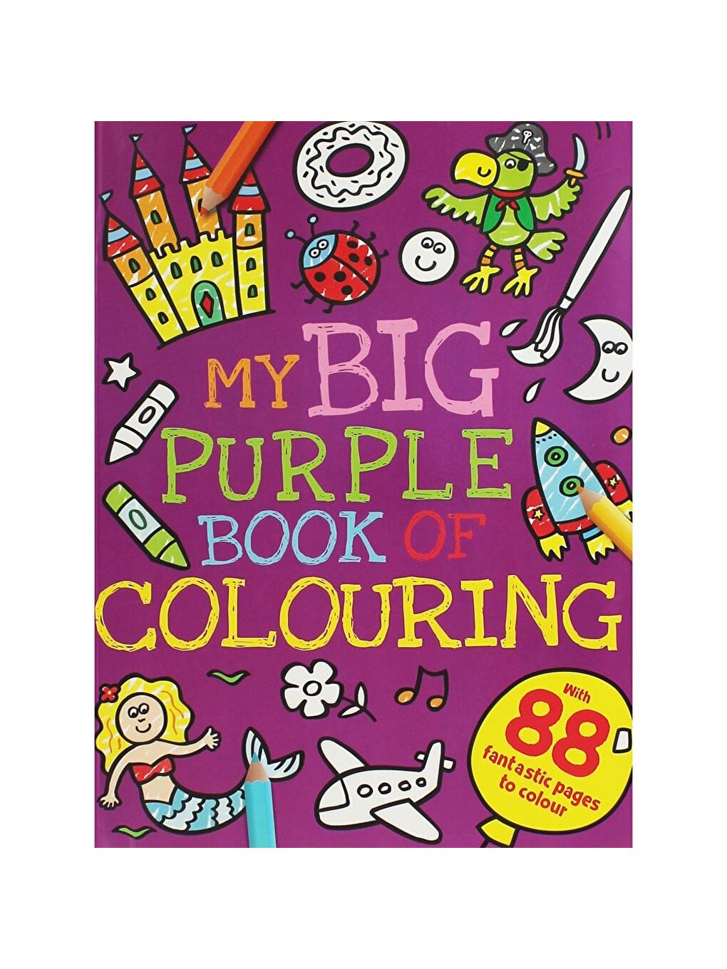 My Big Purple Book of Colouring