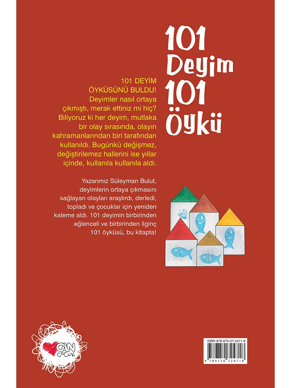 Can Çocuk Yayınları Renksiz 101 Deyim 101 Öykü - 2