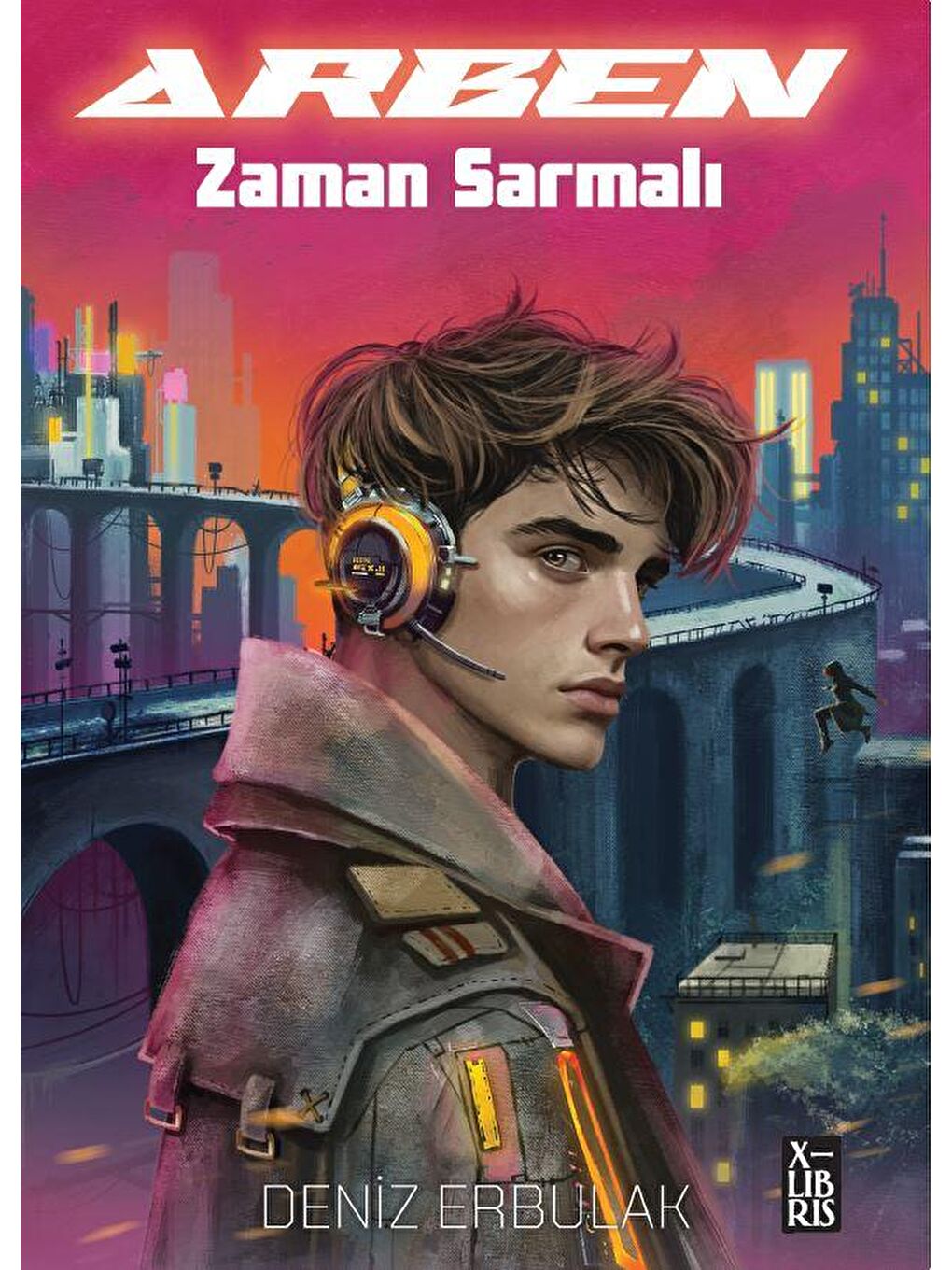 Arben -Zaman Sarmalı - Deniz Erbulak