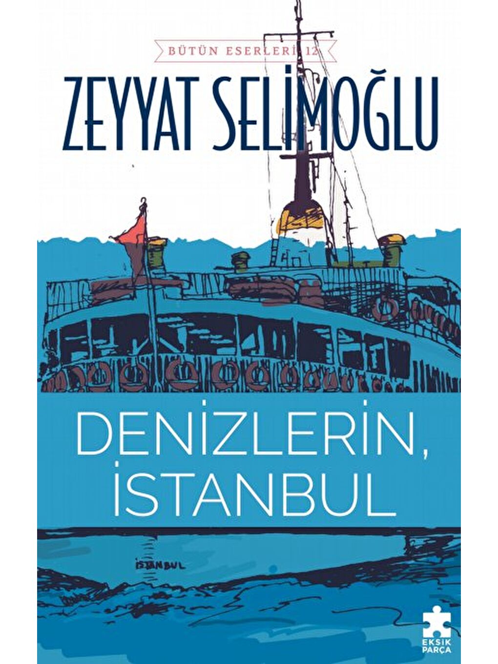 Denizlerin, İstanbul