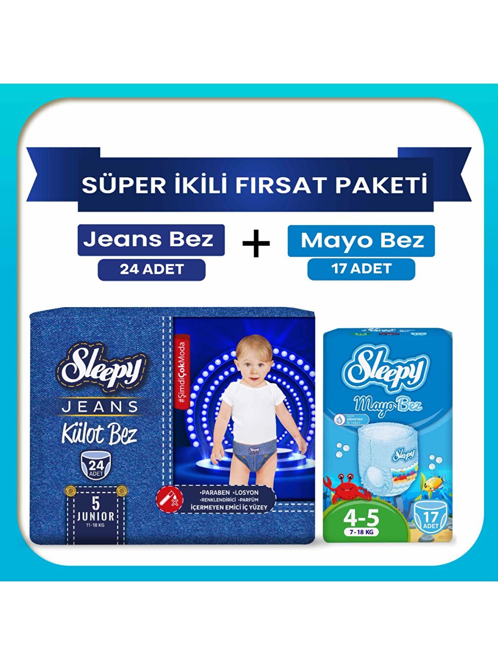 Süper ikili Fırsat Paketi(Jeans Külot Bez 5 Numara 24 Adet + Mayo Külot Bez 5 Numara 17 Adet)