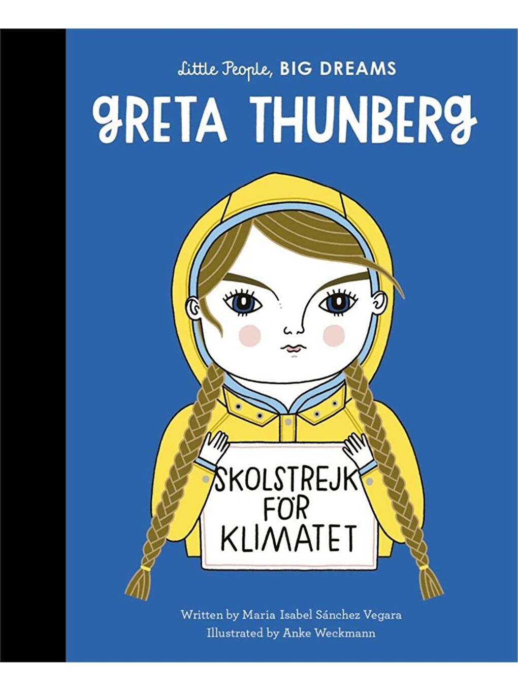 Little People, BIG DREAMS: Greta Thunberg