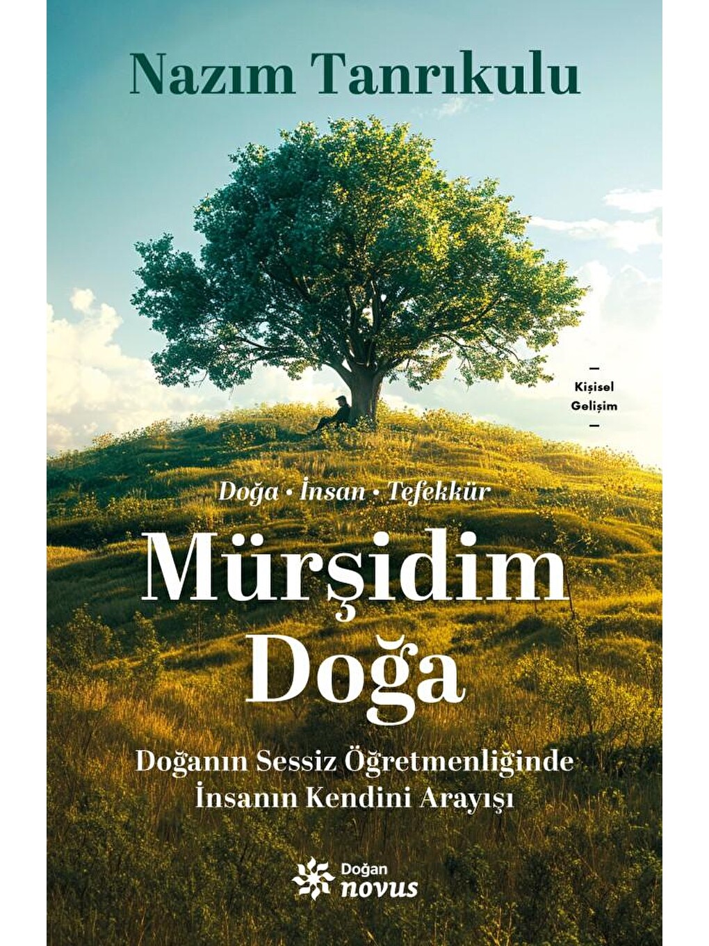 Mürşidim Doğa - Nazım Tanrıkulu