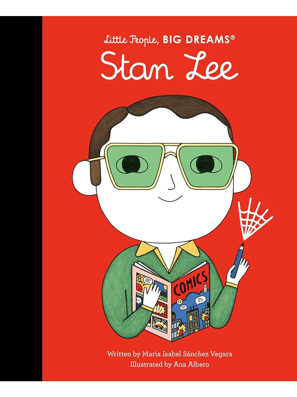 Little People, BIG DREAMS: Stan Lee