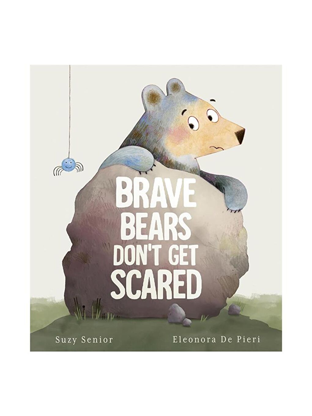 Brave Bears Dont Get Scared