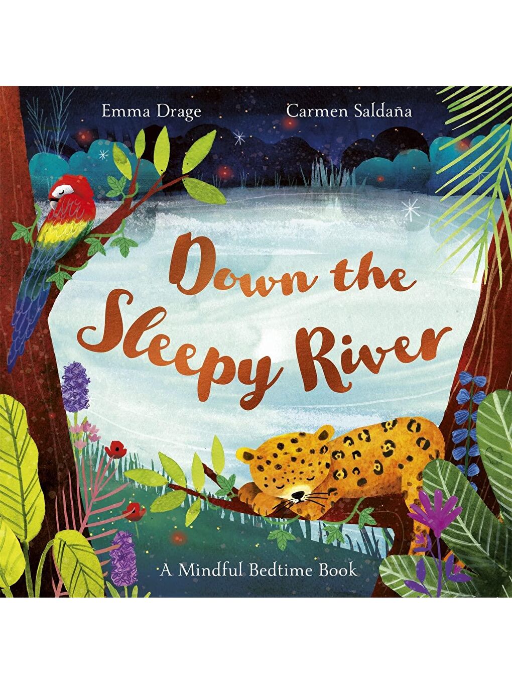 Down the Sleepy River