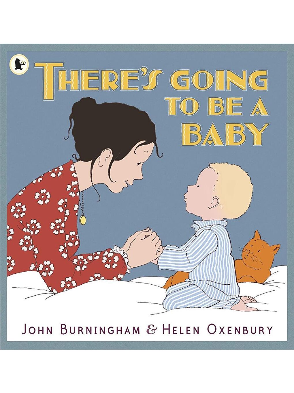 There's Going to Be a Baby