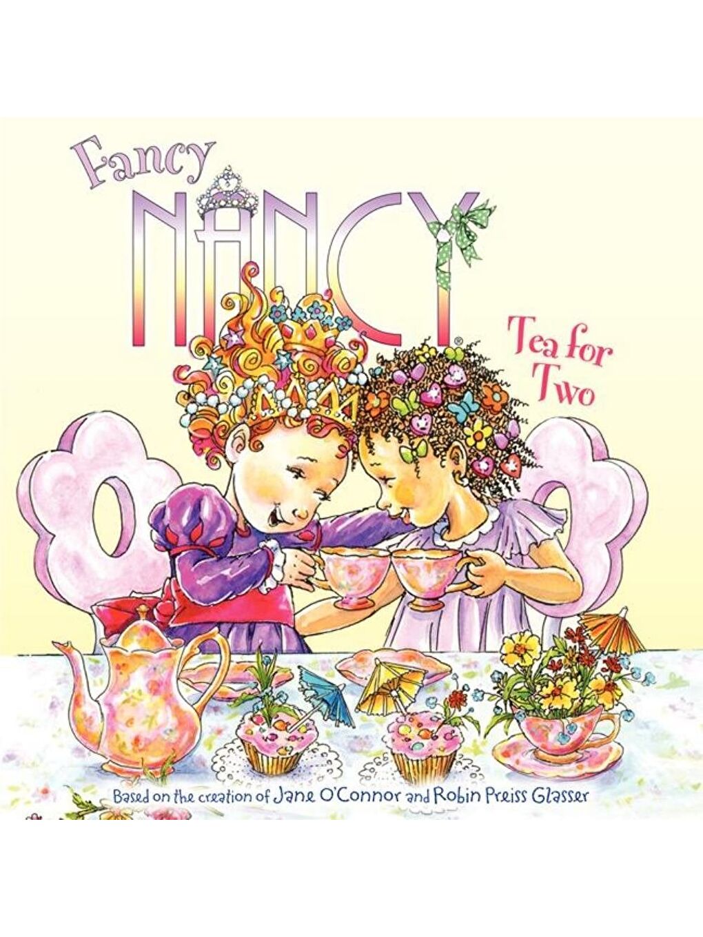 Fancy Nancy: Tea for Two (Picture Book)