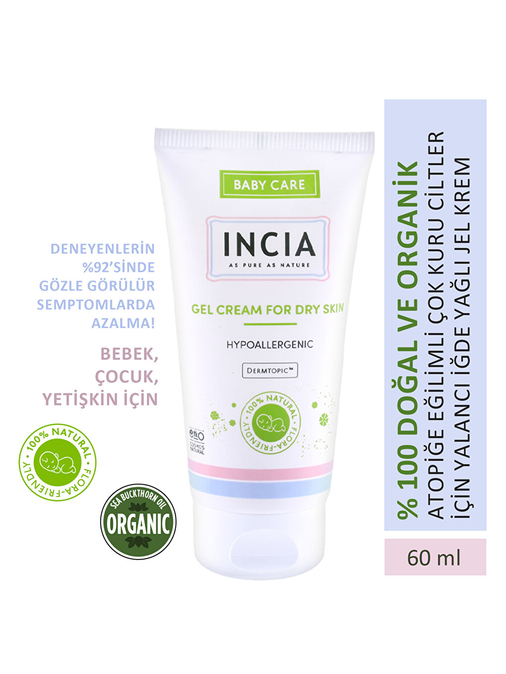 INCIA %100 Doğal Atopiğe Eğilimli Ciltler İçin Jel Krem Çok Kuru Ciltler İçin Yalancı İğde Yağı 60 ml