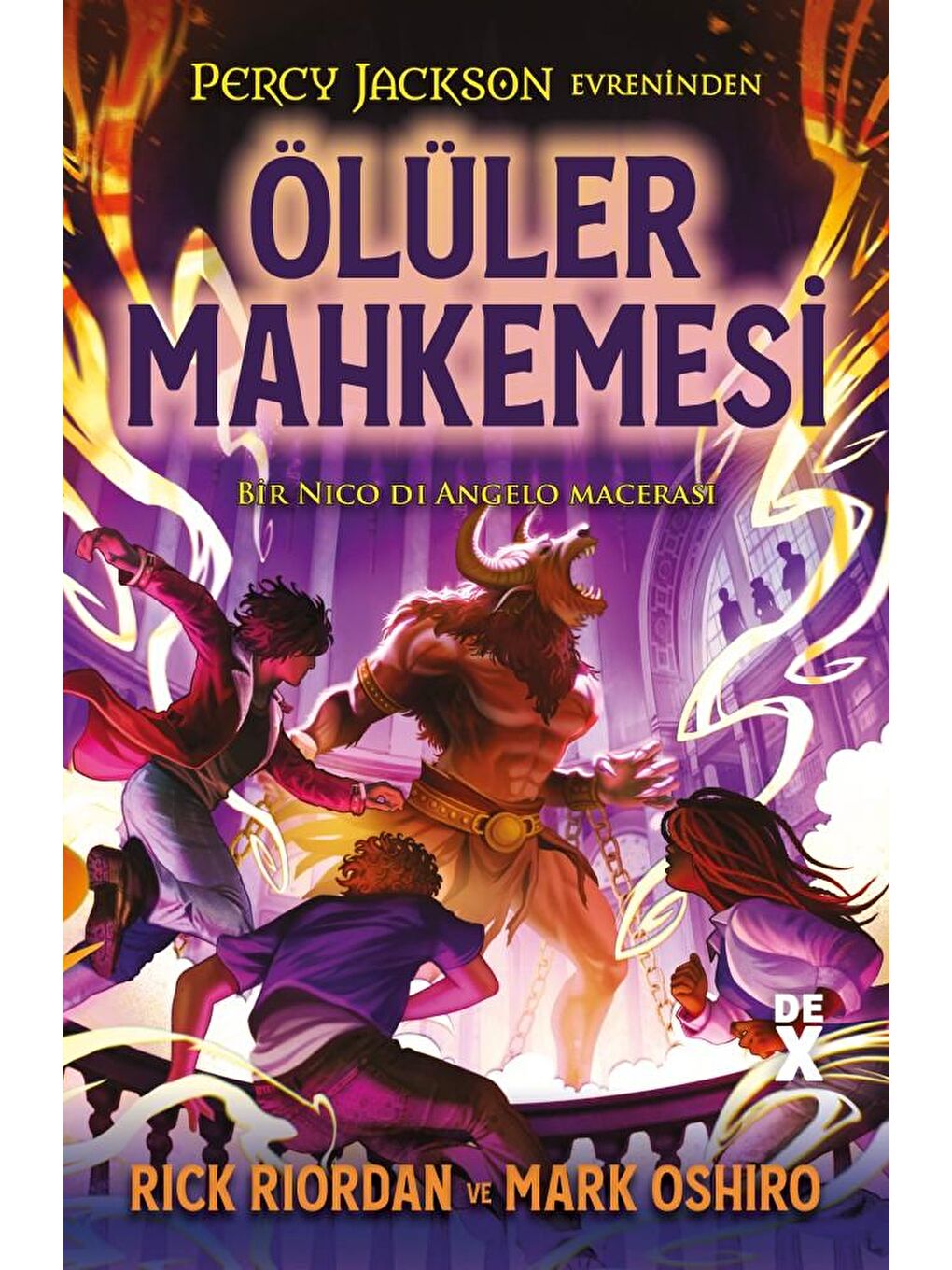 Percy Jackson Evreninden Ölüler Mahkemesi - Mark Oshiro