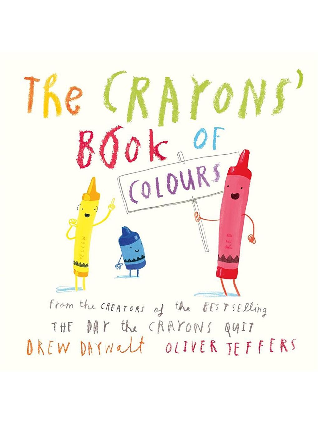 The Crayons' Book of Colours (Board Book)
