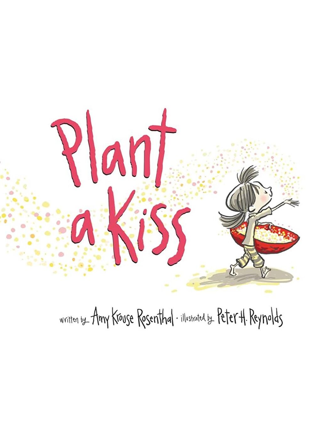 Plant a Kiss (Board Book)