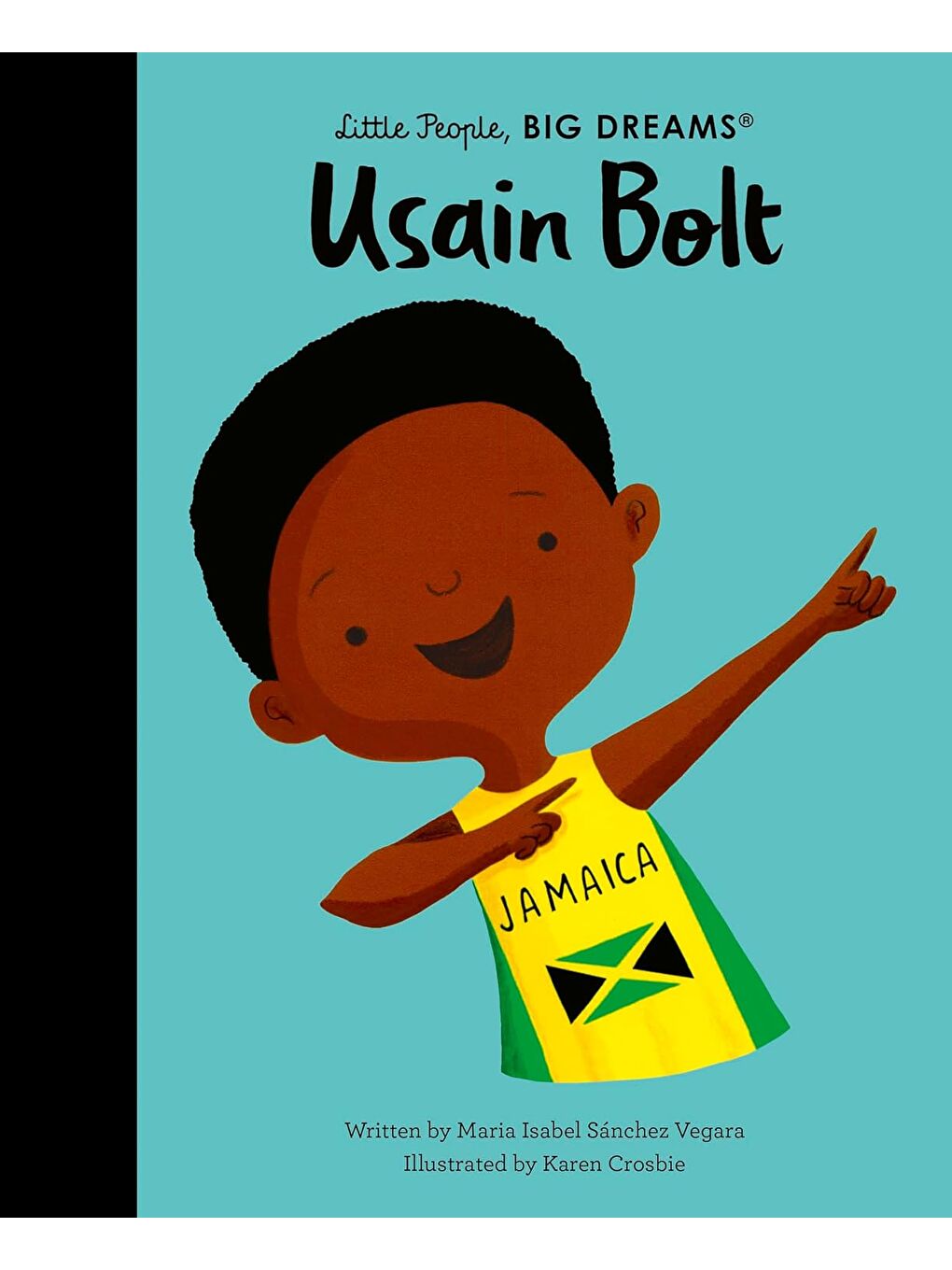 Little People, BIG DREAMS: Usain Bolt