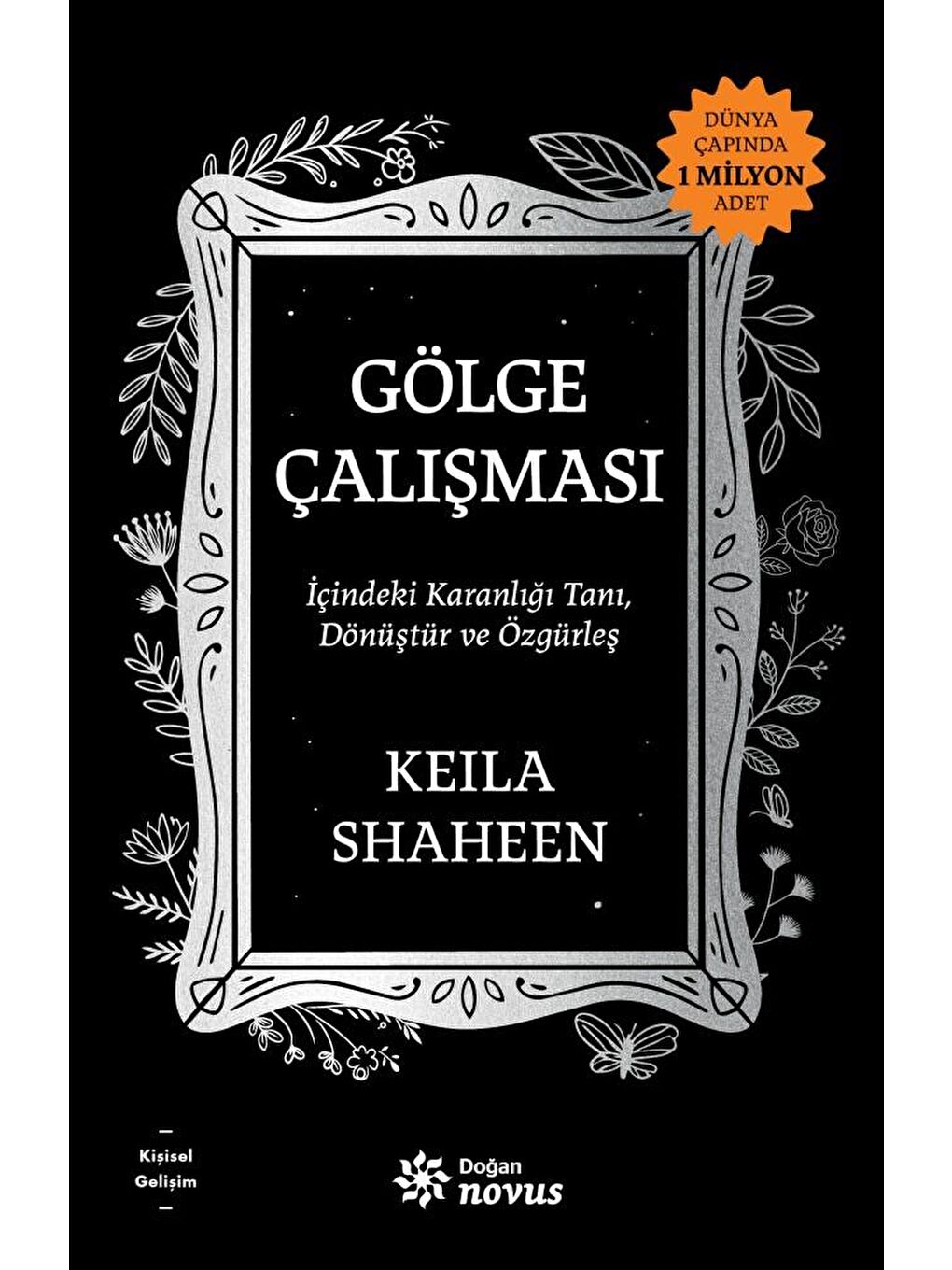 Gölge Çalışması - Keıla Shaheen
