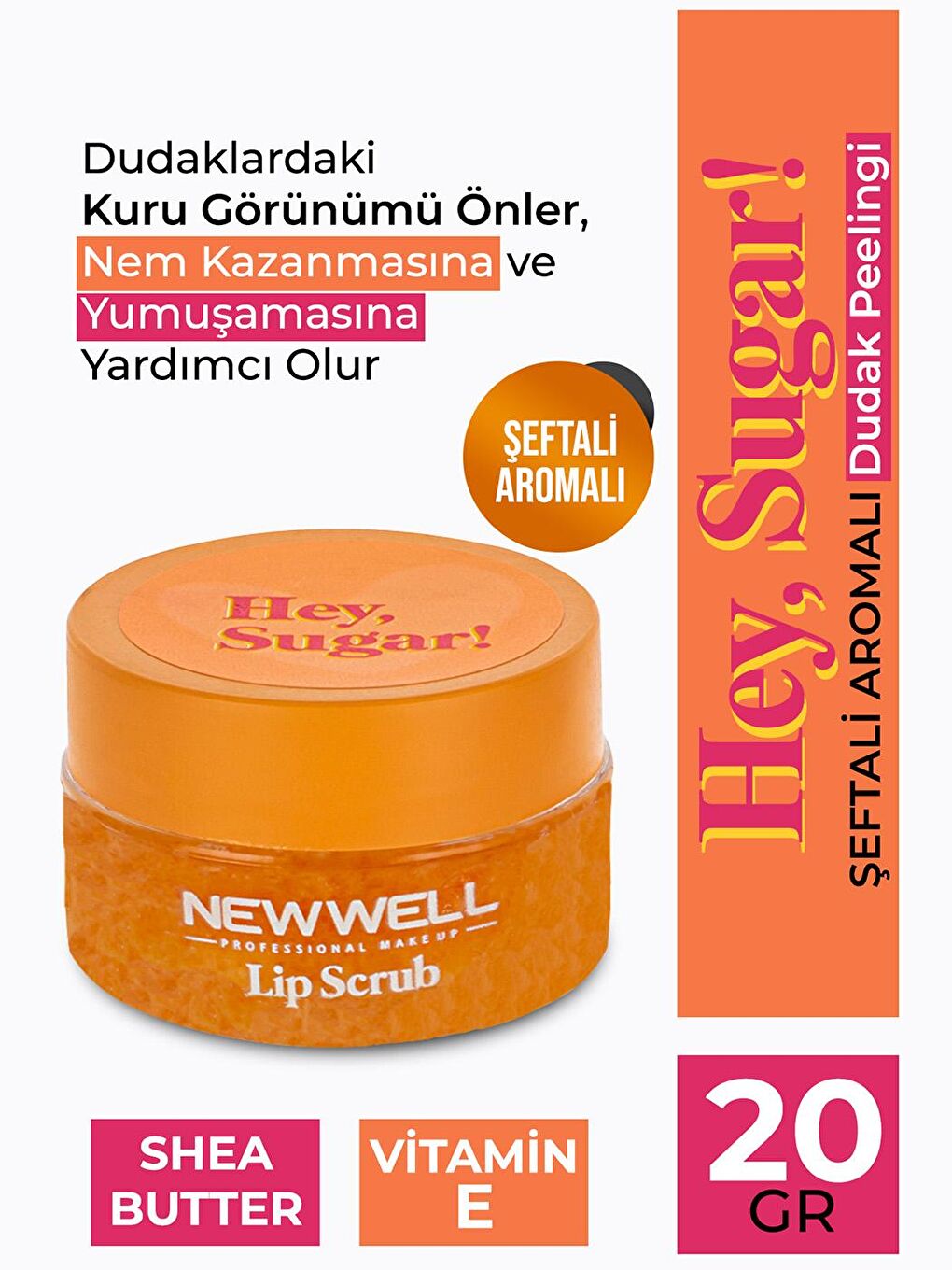 New Well Turuncu Hey Sugar! Şeftali Aromalı Dudak Peelingi 20gr