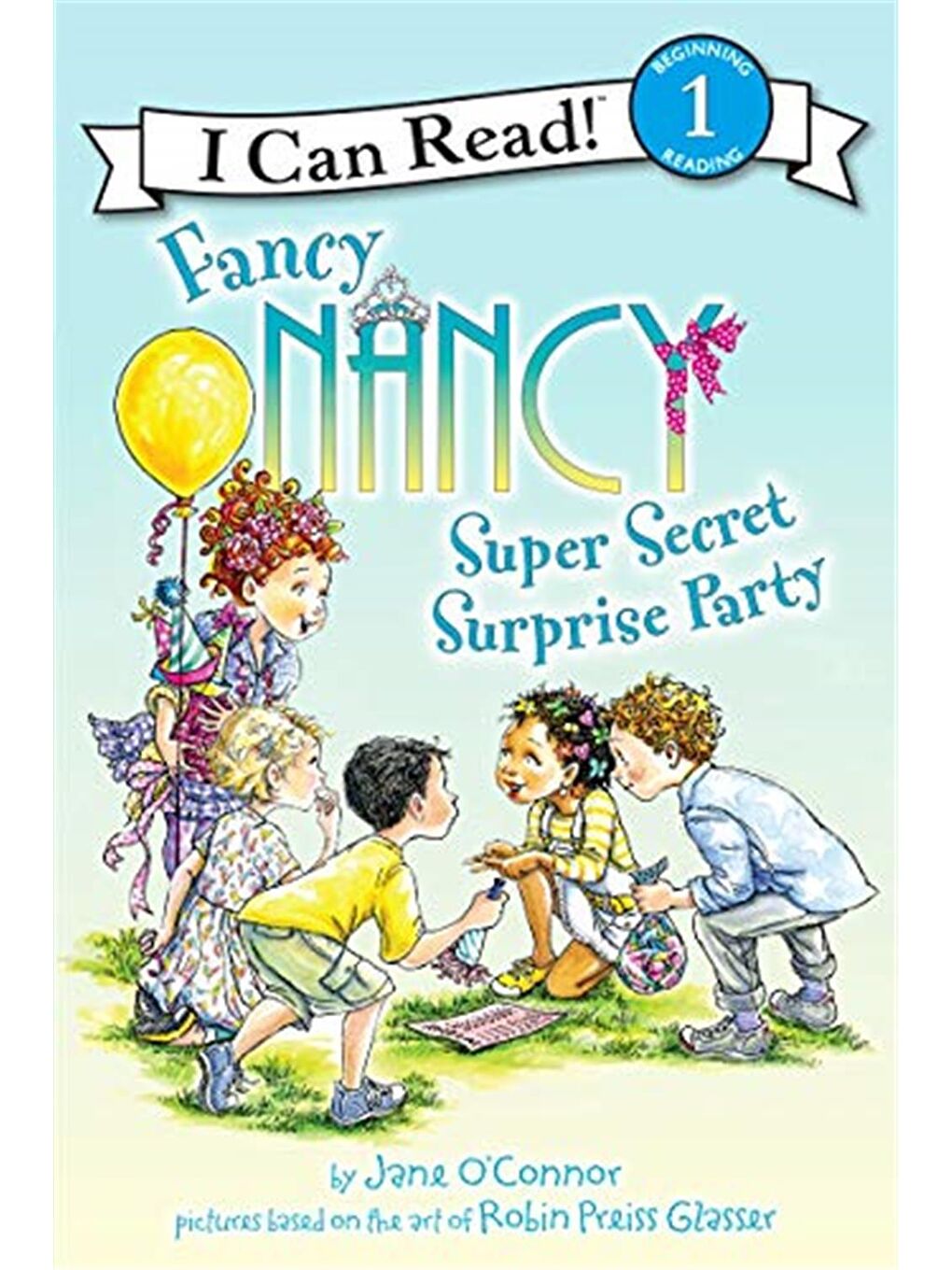 Fancy Nancy: Super Secret Surprise Party