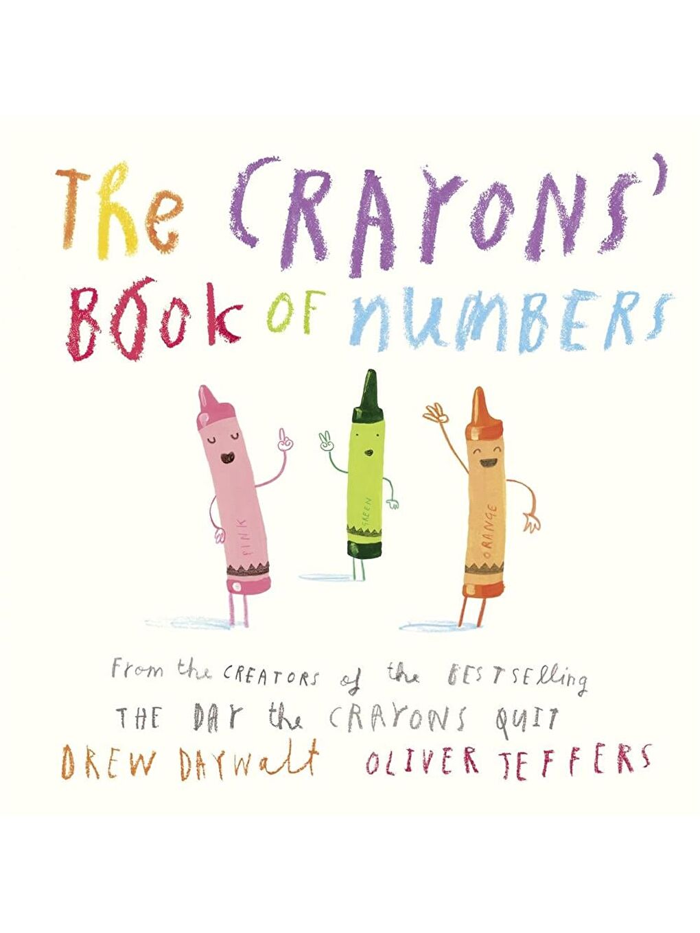 The Crayons' Book of Numbers (Board Book)