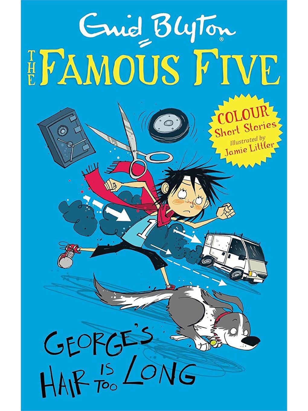 Famous Five Colour Short Stories: George's Hair Is Too Long