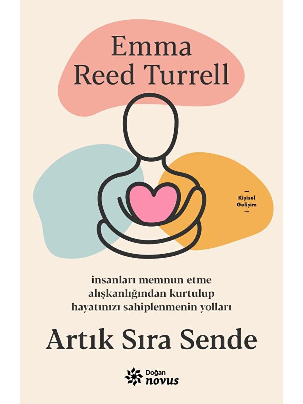 Artık Sıra Sende - Emma Reed Turrell