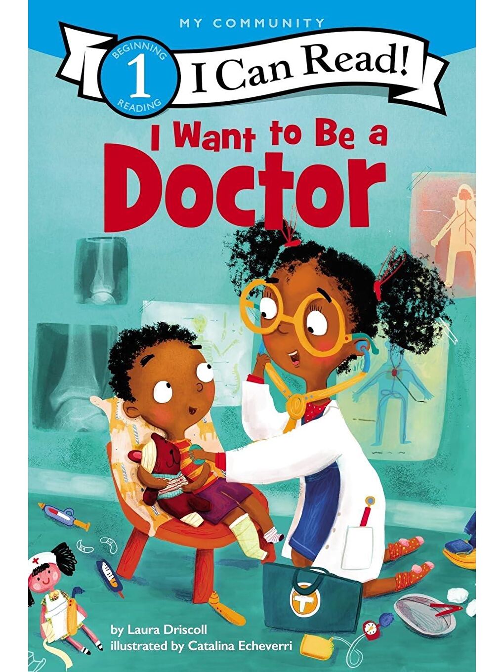 I Want to Be a Doctor