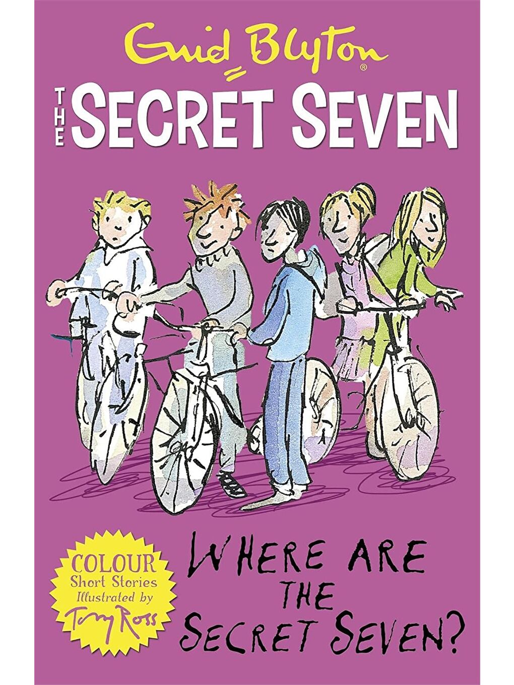 Secret Seven Colour Short Stories: Where Are The Secret Seven?