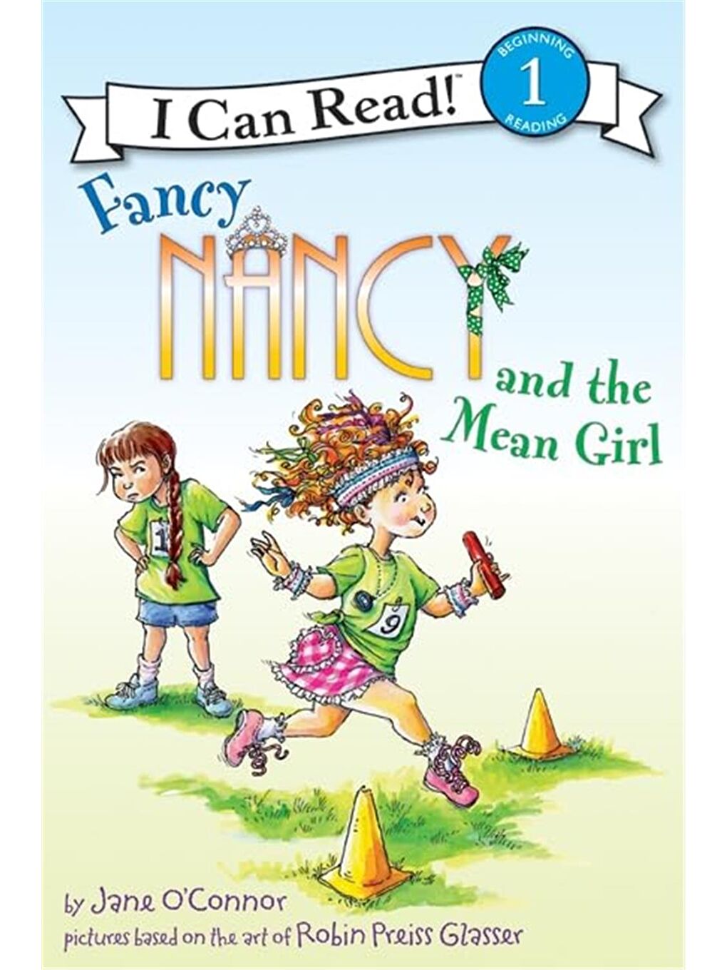 Fancy Nancy and the Mean Girl