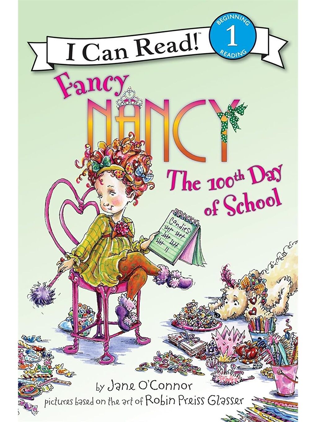 Fancy Nancy: The 100th Day of School