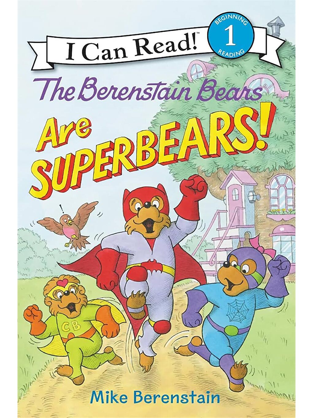 The Berenstain Bears Are SuperBears!