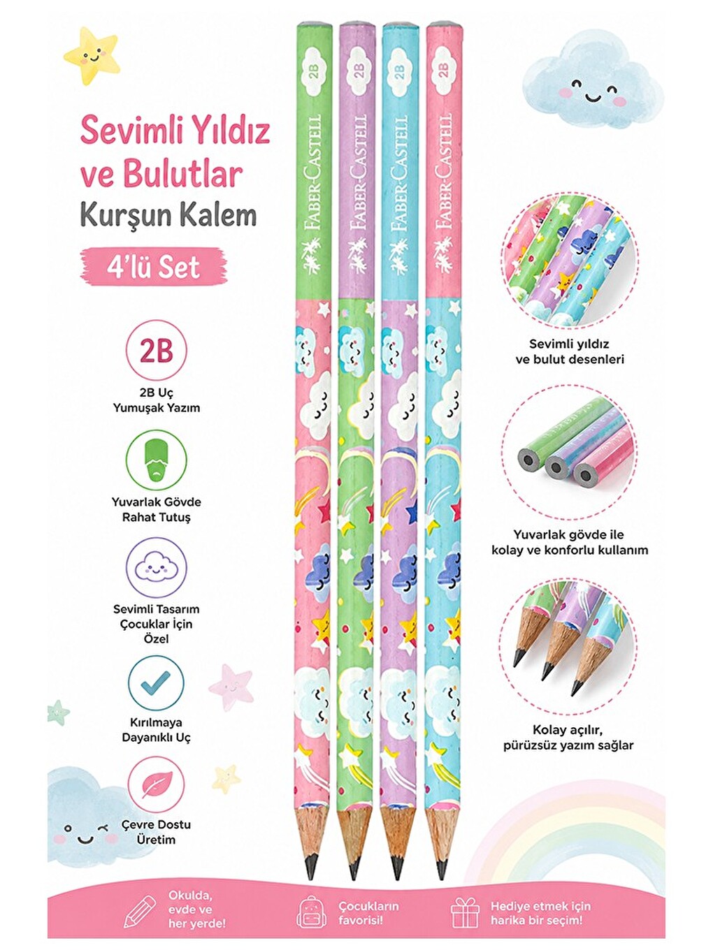 Sevimli Bulutlar Kurşun Kalem 4 Adet Faber Castell Yuvarlak Gövdeli Siyah Kurşun Kalem Yumuşak Yazım