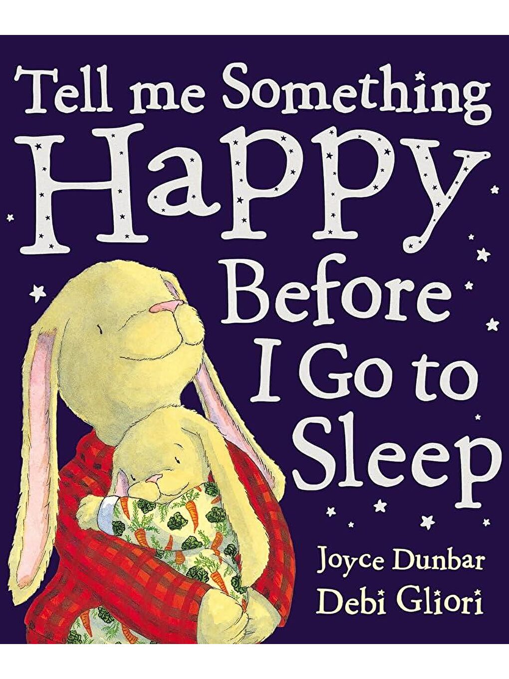 Tell Me Something Happy Before I Go To Sleep