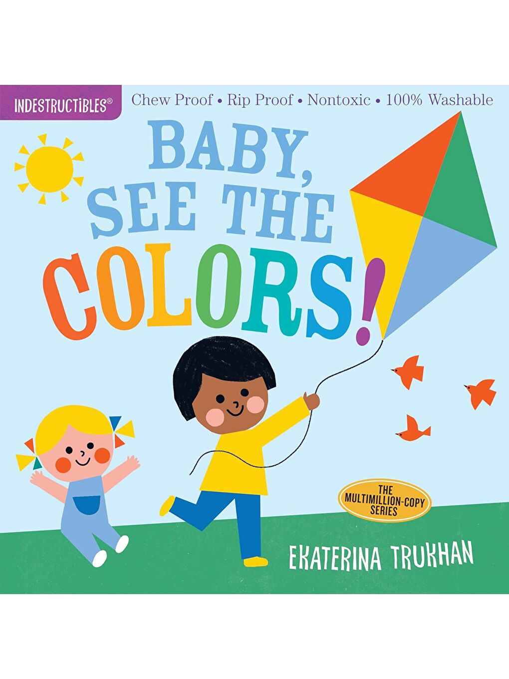 Indestructibles: Baby, See the Colors!