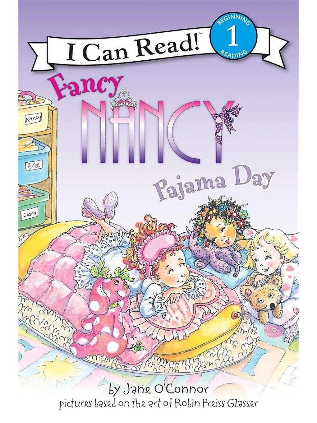 Fancy Nancy: Pajama Day