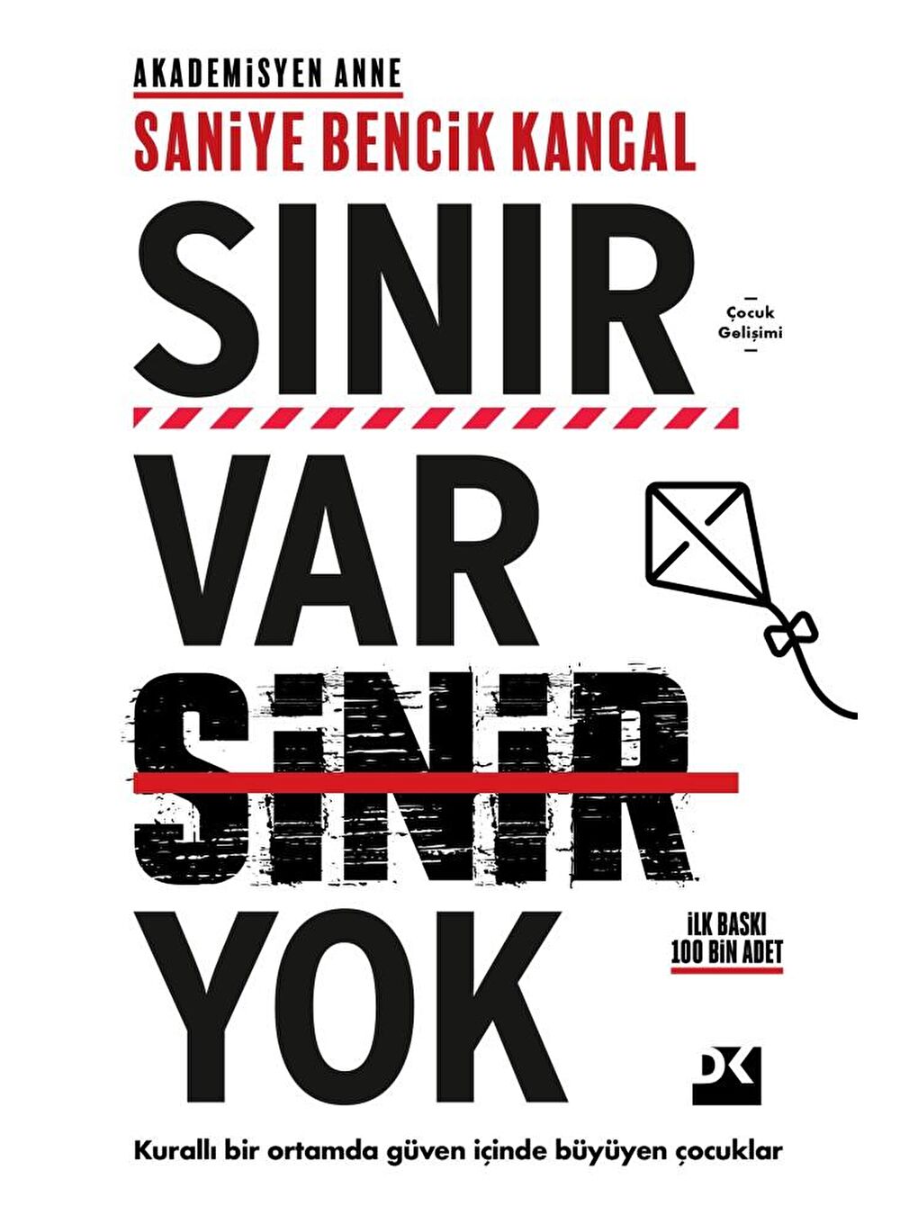 Doğan Kitap Sınır Var Sinir Yok - Hc - Saniye Bencik Kangal