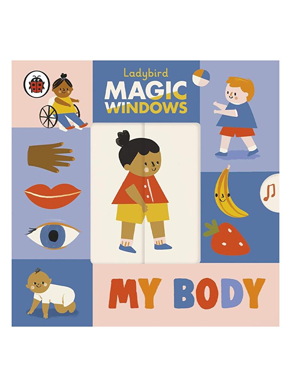 Ladybird Magic Windows - My Body