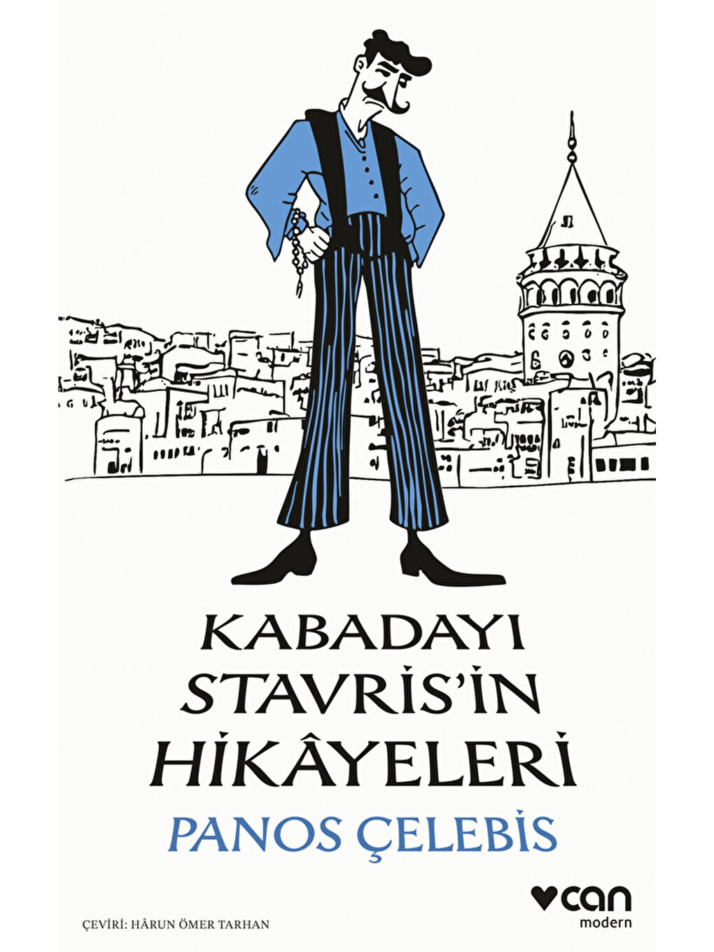 Kabadayı Stavris’in Hikâyeleri