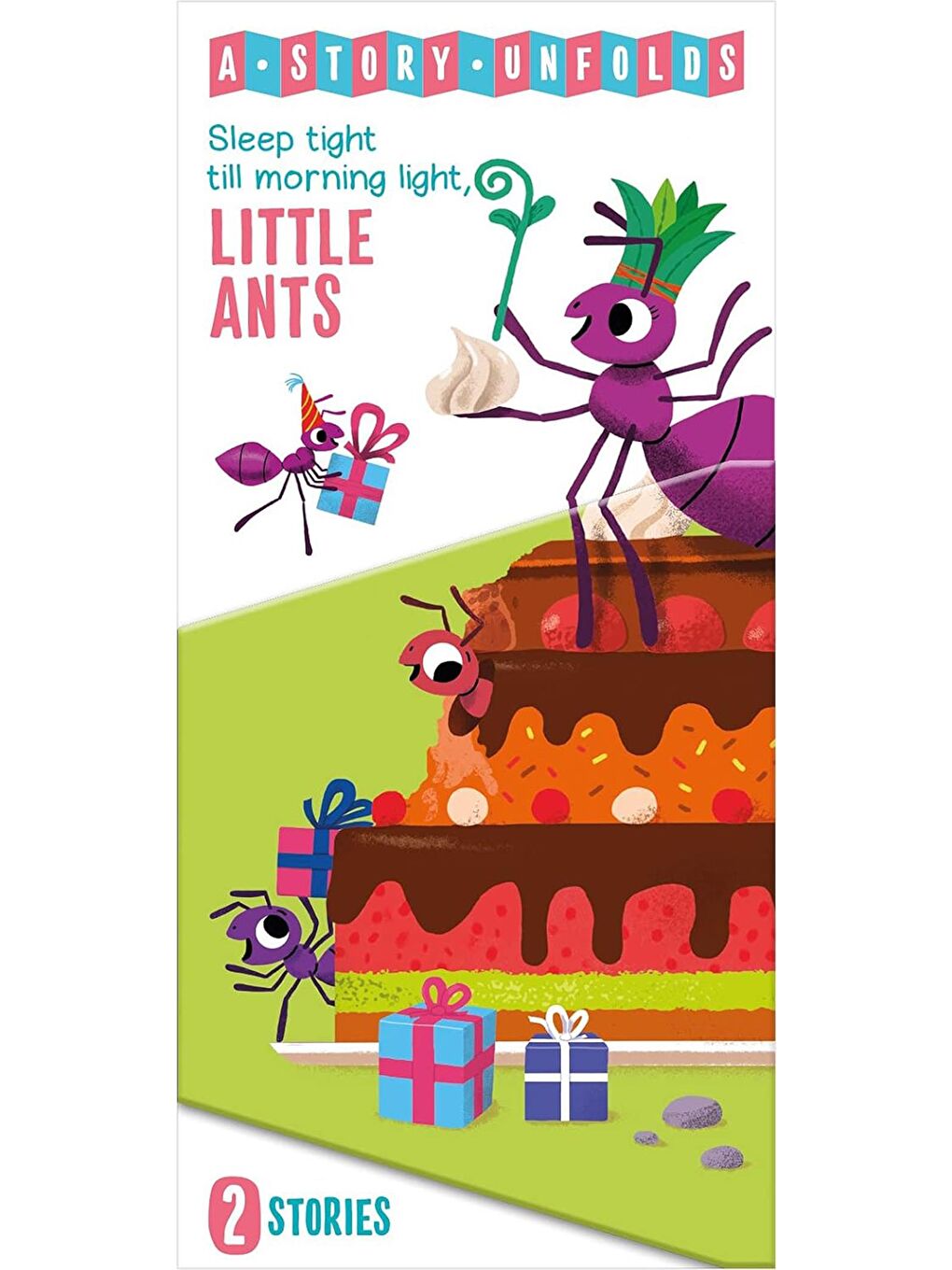 A Story Unfolds: Little Ants